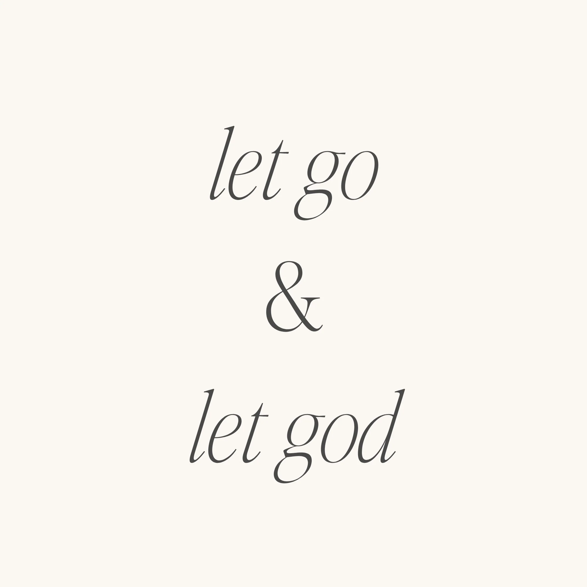 Let Go And Let God - Image 3